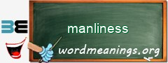 WordMeaning blackboard for manliness